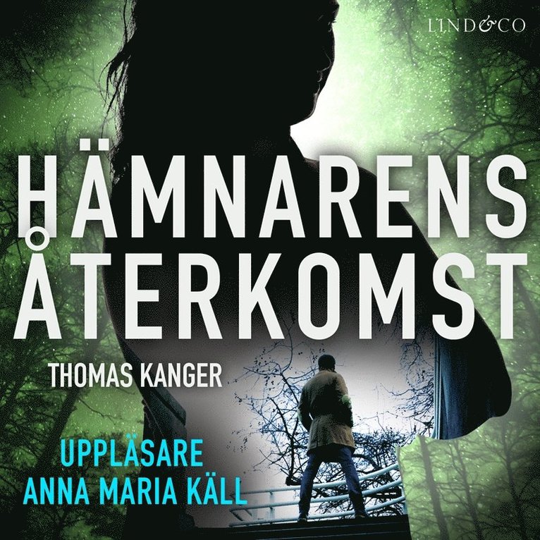 Thomas Kanger - Hämnarens återkomst, Ljudbok