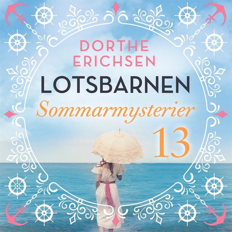 Dorthe Erichsen - Sommarmysterier, Ljudbok