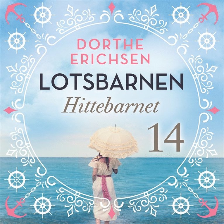 Dorthe Erichsen - Hittebarnet, Ljudbok