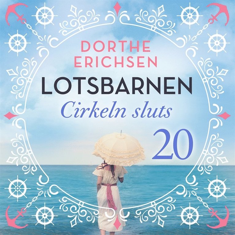 Dorthe Erichsen - Cirkeln sluts, Ljudbok