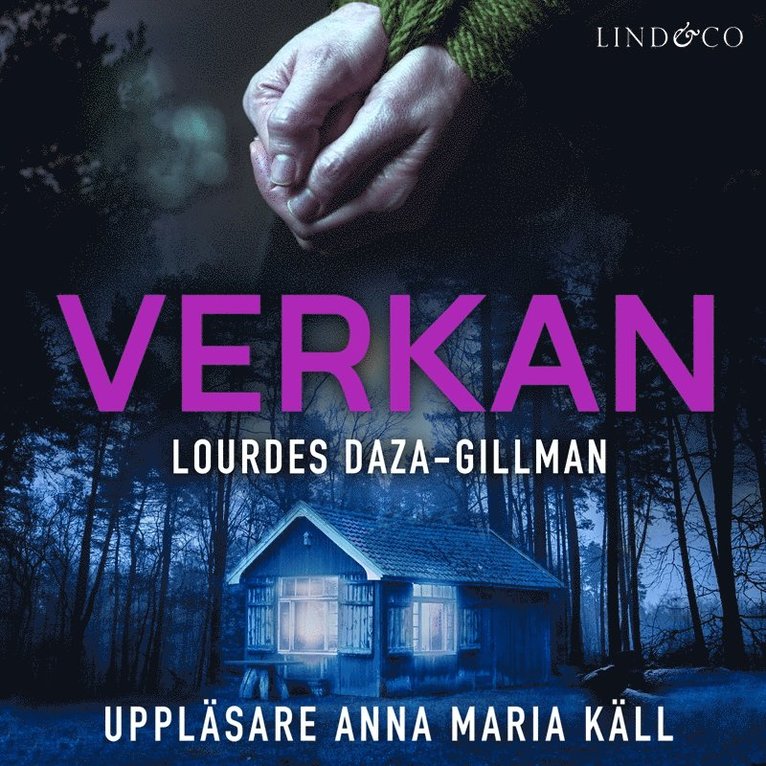 Lourdes Daza-Gillman - Verkan, Ljudbok