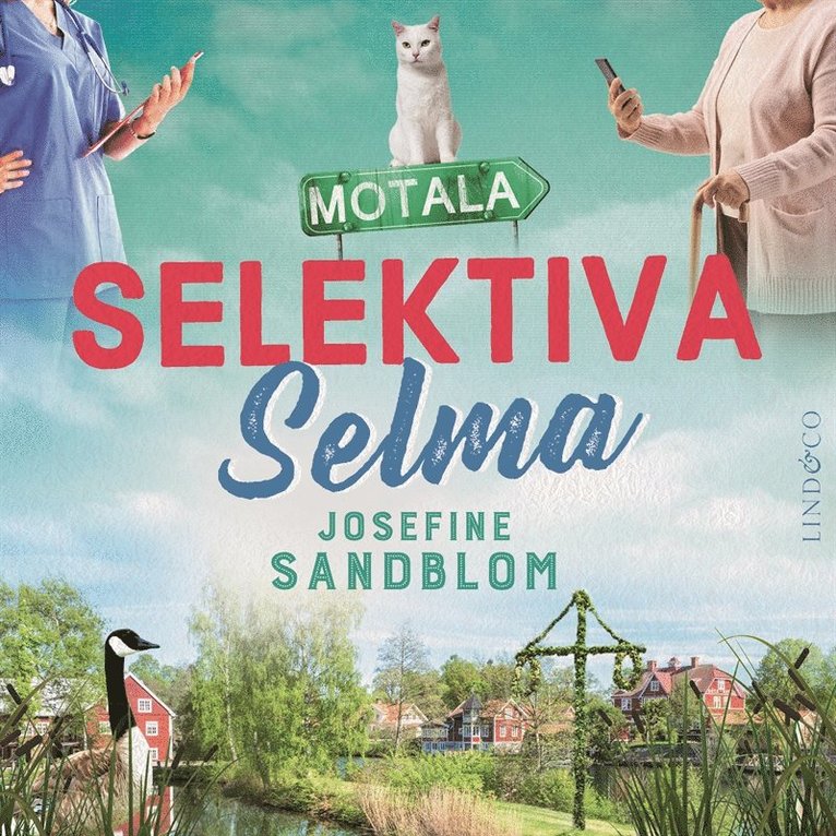 Josefine Sandblom - Selektiva Selma, Ljudbok