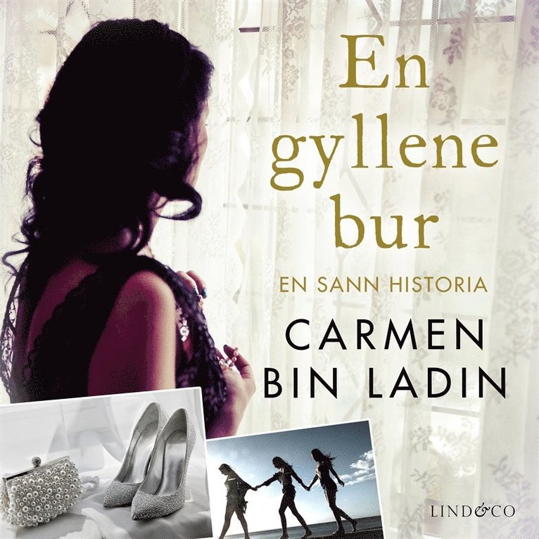 Carmen bin Ladin - En gyllene bur: En sann historia, Ljudbok