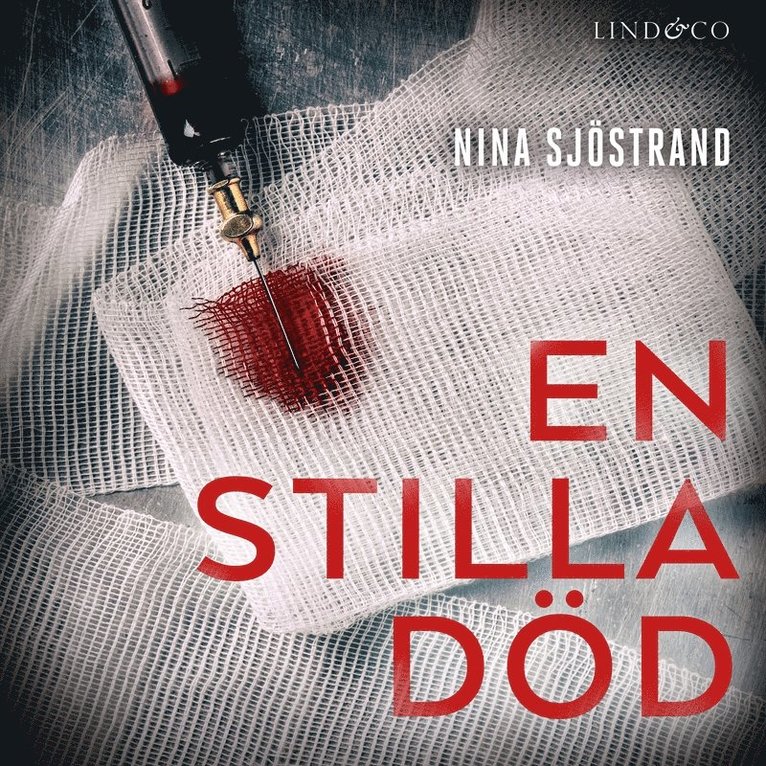 Nina Sjöstrand - En stilla död, Ljudbok