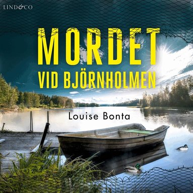 Louise Bonta - Mordet vid Björnholmen, Ljudbok
