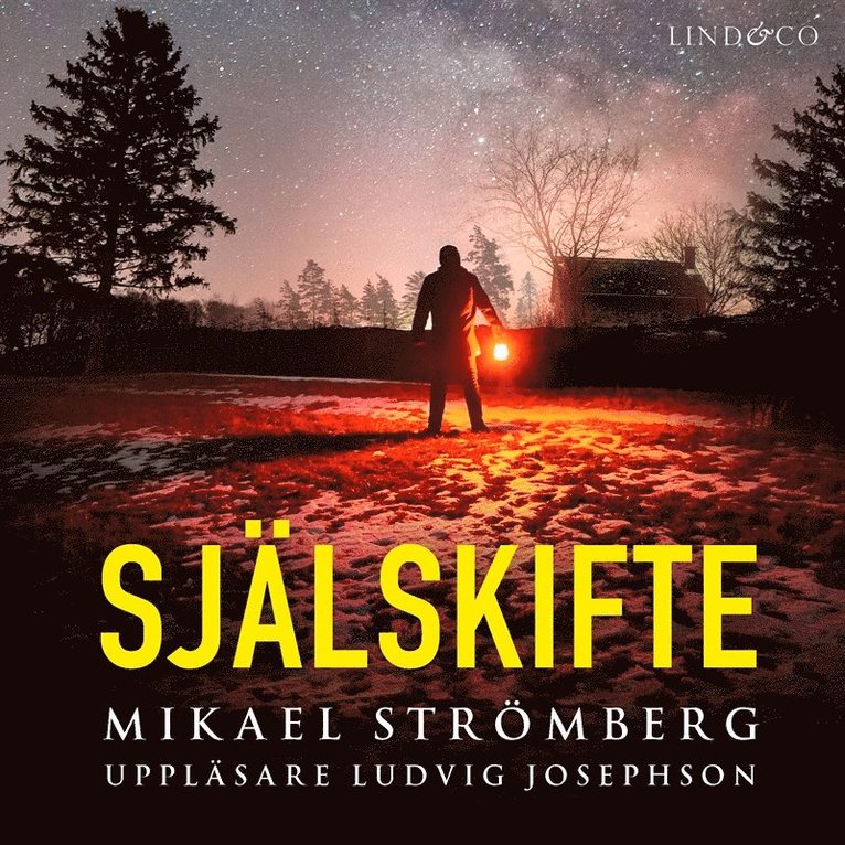 Mikael Strömberg - Själskifte, Ljudbok