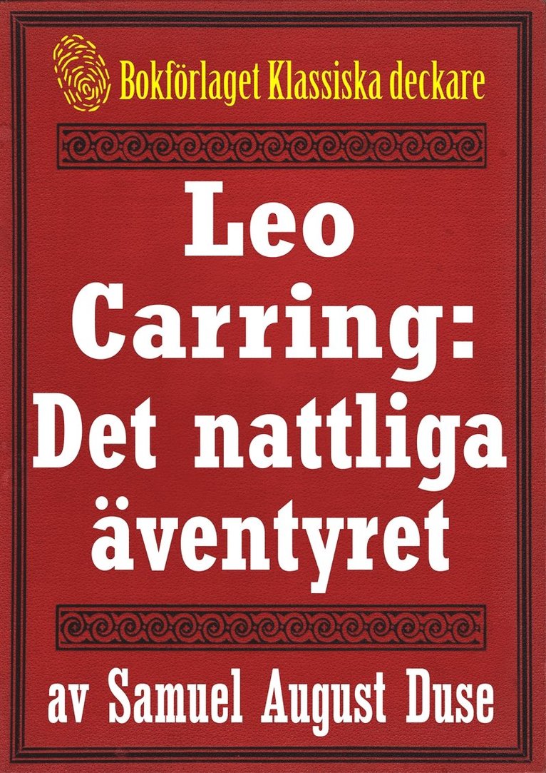 S. A. Duse, Mikael Jägerbrand - Leo Carring: Det nattliga äventyret. Återutgivning av text från 1935, E-bok