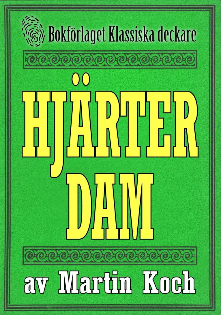 Mikael Jägerbrand, Martin Koch - Hjärter dam. Återutgivning av kriminalnovell från 1945, E-bok