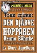 Den djrve hopparen. True crime-text frn 1938 kompletterad med fakta och ordlista