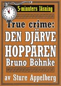 Den djärve hopparen. True crime-text från 1938 kompletterad med fakta och ordlista