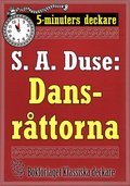 5-minuters deckare. S. A. Duse: Dansrttorna. Detektivhistoria. terutgivning av text frn 1929