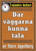 5-minuters deckare. Dr vggarna kunna tala. terutgivning av text frn 1944
