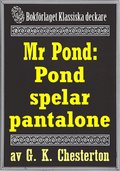 Mr Pond: Pond spelar pantalone. terutgivning av text frn 1937