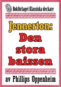 Privatdetektiven Jennerton: Den stora baissen. terutgivning av text frn 1945