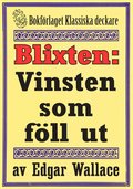 Blixten: Vinsten som föll ut. Text från 1931 kompletterad med fakta och ordlista