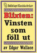 Blixten: Vinsten som fll ut. Text frn 1931 kompletterad med fakta och ordlista