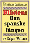 Blixten: Den spanske fången. Text från 1931 kompletterad med fakta och ordlista