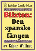 Blixten: Den spanske fngen. Text frn 1931 kompletterad med fakta och ordlista