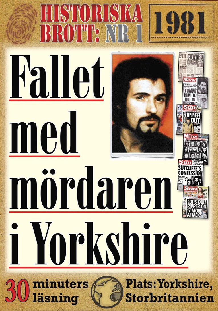 Georg Thorne, Mikael Jägerbrand - Fallet med mördaren i Yorkshire. 30 minuters true crime-läsning, E-bok