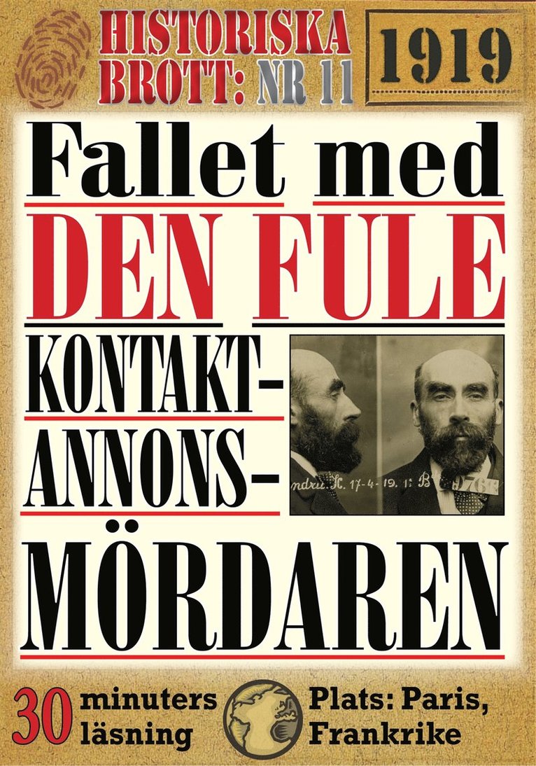 Georg Thorne, Mikael Jägerbrand - Fallet med den fule kontaktannons-mördaren. Historiska brott nr 11. 30 minuters true crime-läsning, E-bok