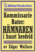 Kommissarie Rater: Hmnaren i huset bredvid. terutgivning av detektivnovell frn 1931