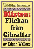 Blixten: Flickan från Gibraltar. Text från 1931 kompletterad med fakta och ordlista