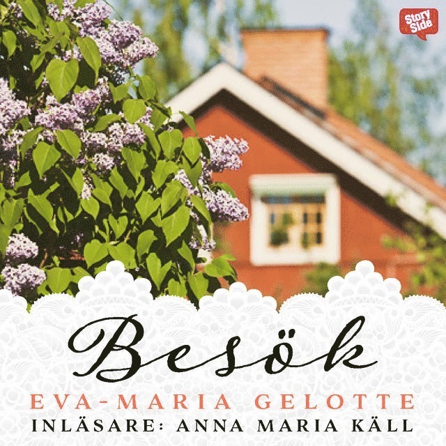 Eva-Maria Gelotte - Besök, Ljudbok