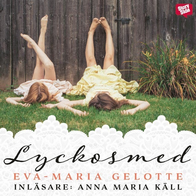Eva-Maria Gelotte - Lyckosmed, Ljudbok