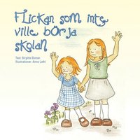 e-Bok Flickan som inte ville börja skolan