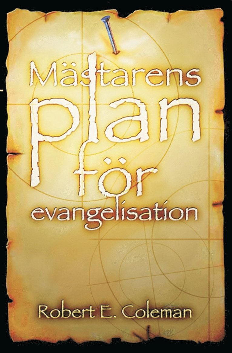 Robert E. Coleman - Mästarens plan för evangelisation, E-bok