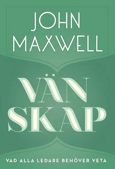 John Maxwell - Vänskap, Kartonnage
