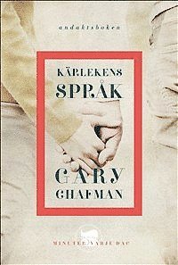 Gary Chapman - Kärlekens språk - andaktsboken, Inbunden