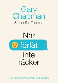 När förlåt inte räcker