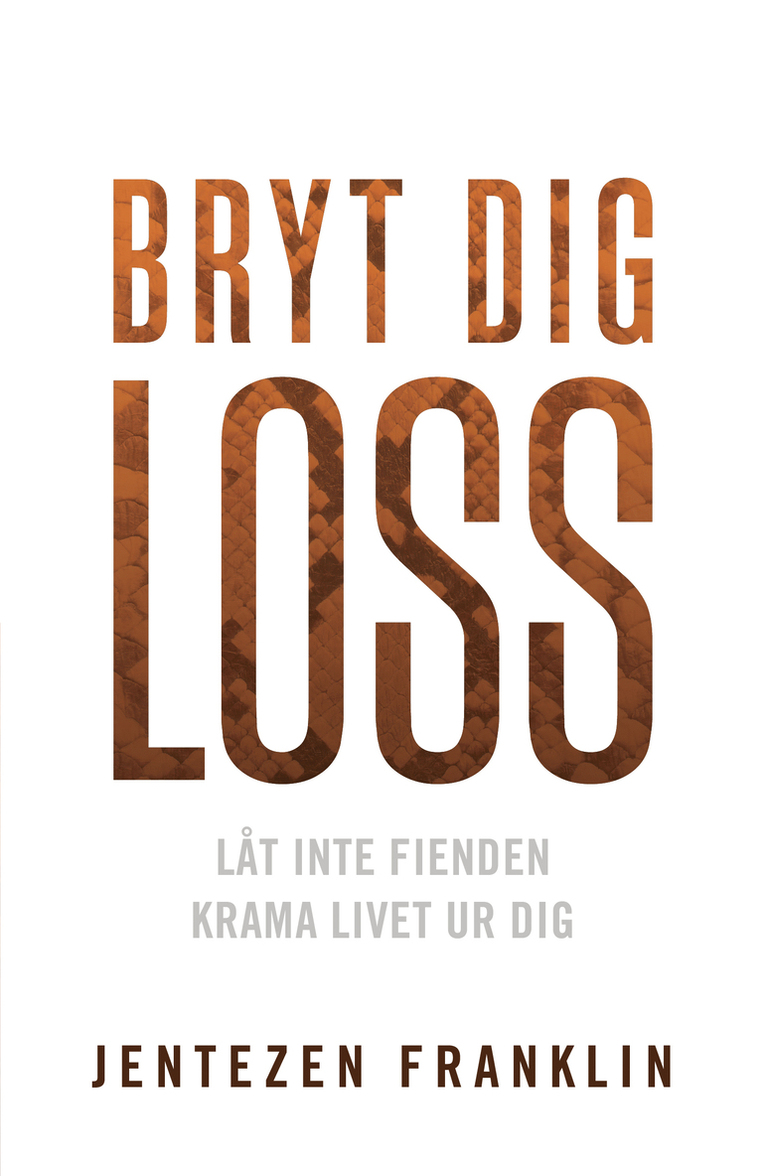 Jentezen Franklin - Bryt dig loss, Häftad