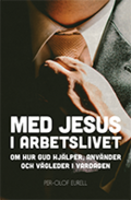 Med Jesus i arbetslivet