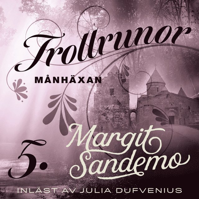 Margit Sandemo - Månhäxan, Ljudbok