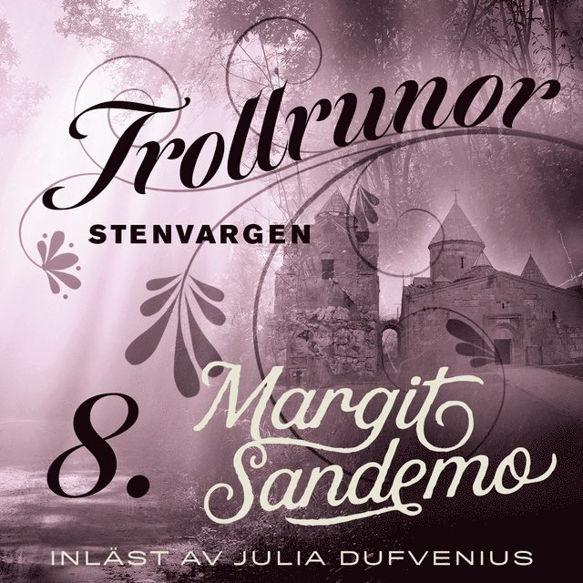 Margit Sandemo - Stenvargen, Ljudbok