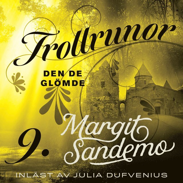 Margit Sandemo - Den de glömde, Ljudbok
