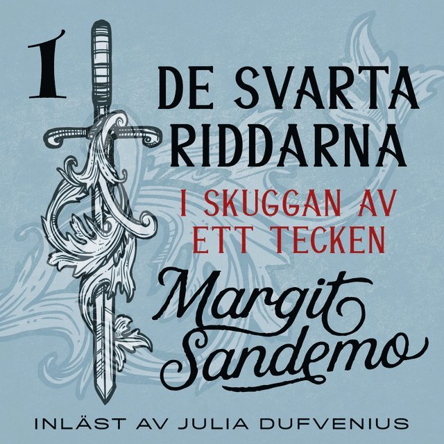 Margit Sandemo - I skuggan av ett tecken, Ljudbok