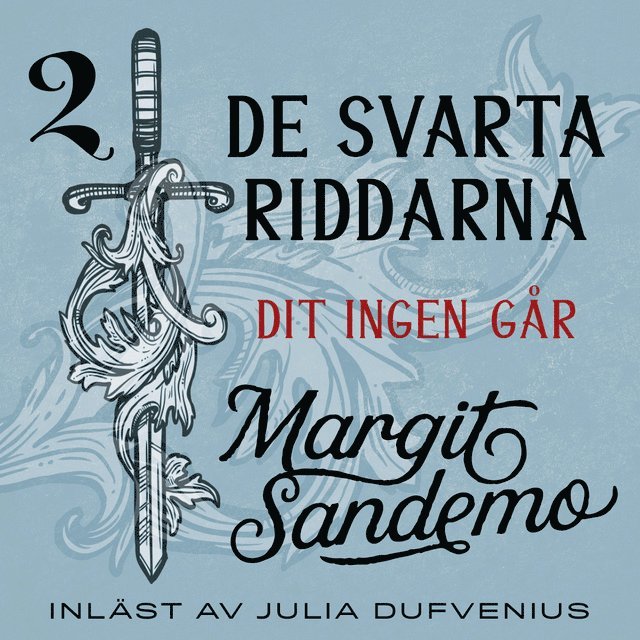 Margit Sandemo - Dit ingen går, Ljudbok