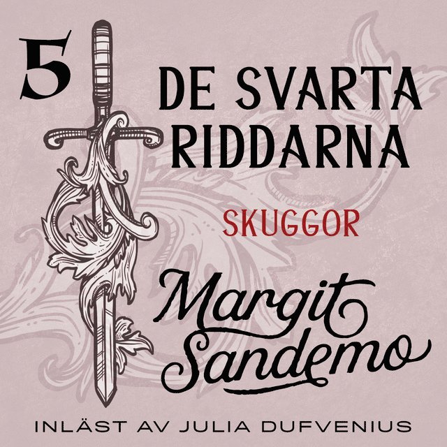 Margit Sandemo - Skuggor, Ljudbok