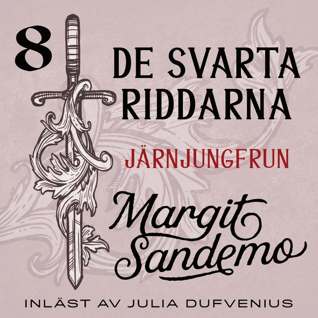 Margit Sandemo - Järnjungfrun, Ljudbok