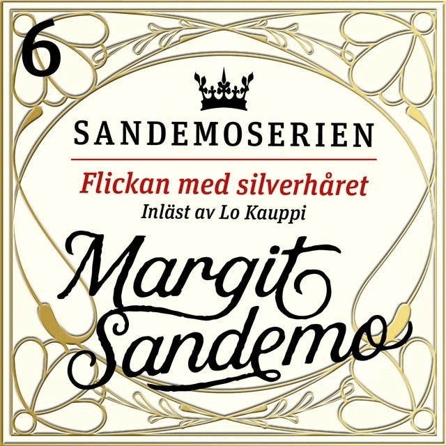 Margit Sandemo - Flickan med silverhåret, Ljudbok