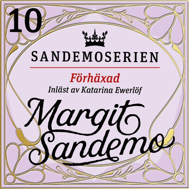 Margit Sandemo - Förhäxad, Ljudbok