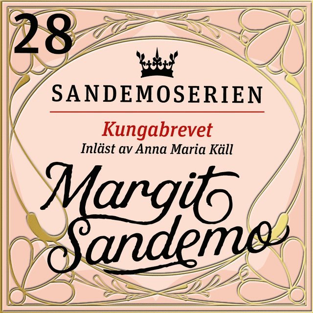 Margit Sandemo - Kungabrevet, Ljudbok