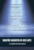 Varfr skrper vi oss inte