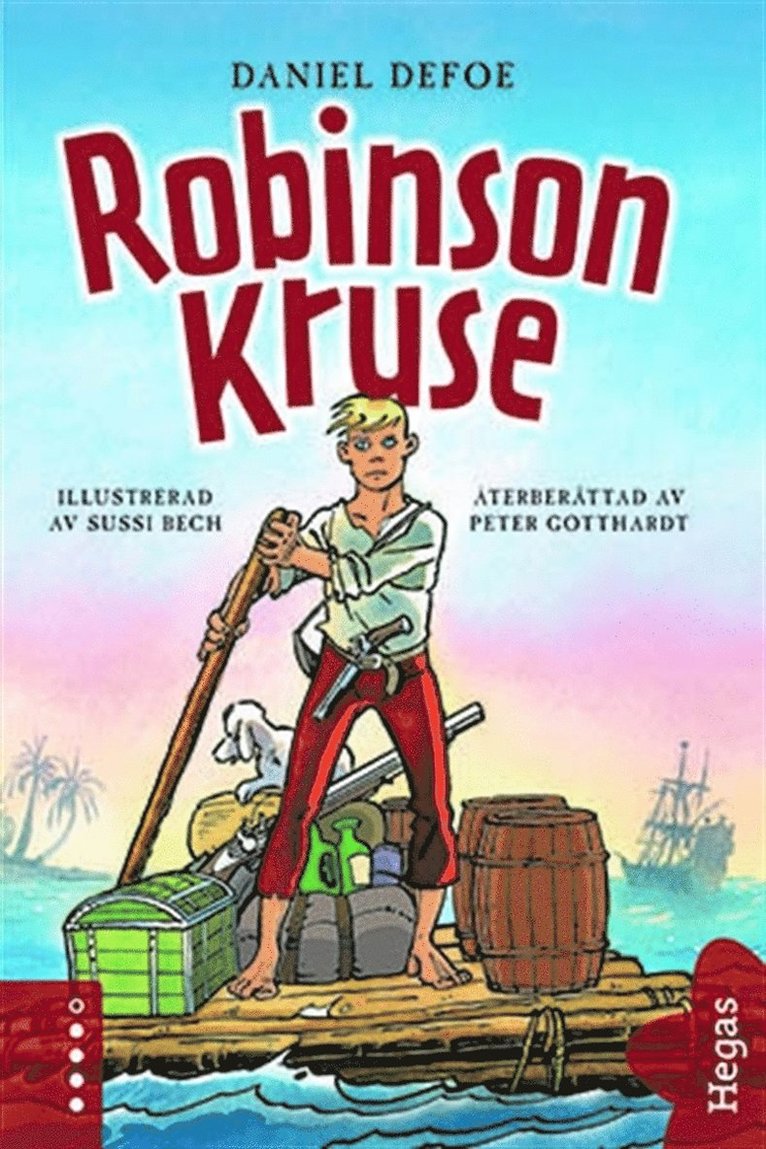 Daniel Defoe, Peter Gotthardt - Robinson Kruse, E-bok
