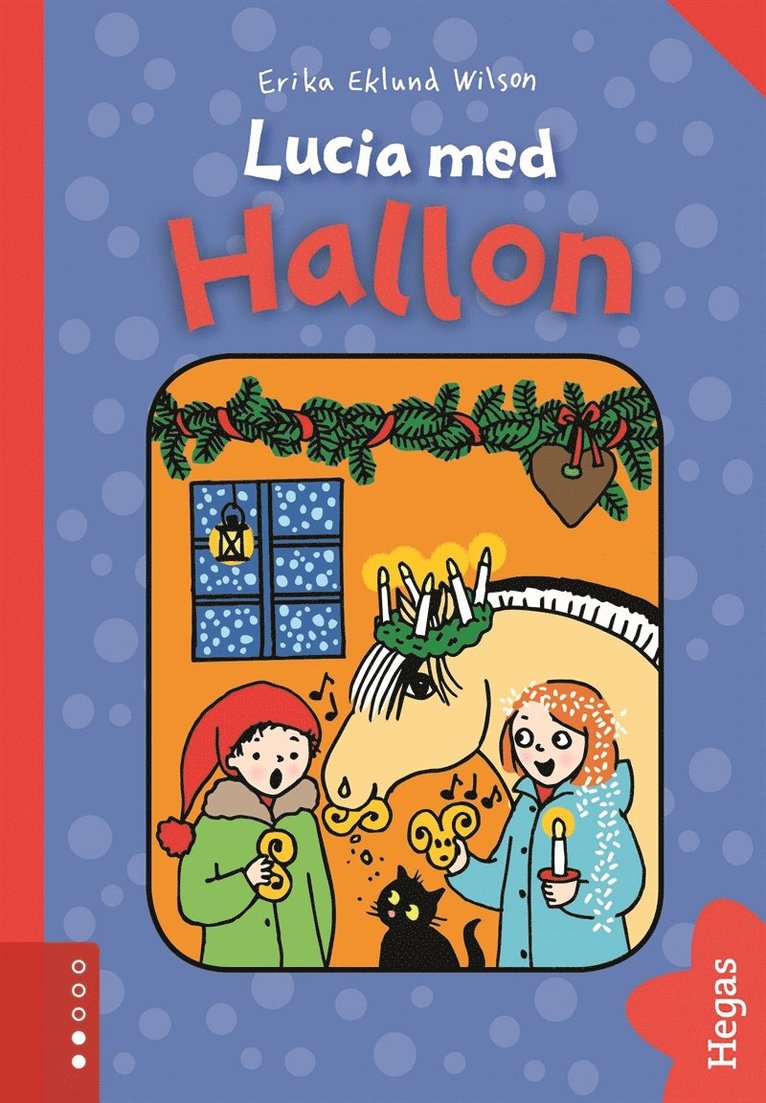 Erika Eklund Wilson - Lucia med Hallon, E-bok
