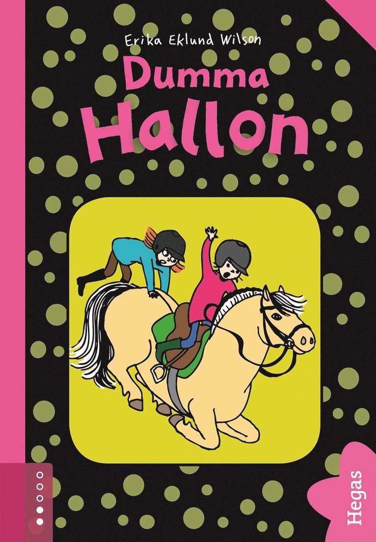 Erika Eklund Wilson - Dumma Hallon, E-bok