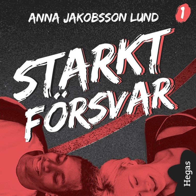 Anna Jakobsson Lund - Utanför plan 1: Starkt försvar, Ljudbok
